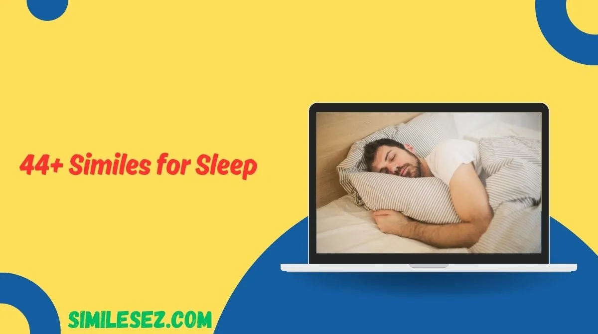 Similes for Sleep