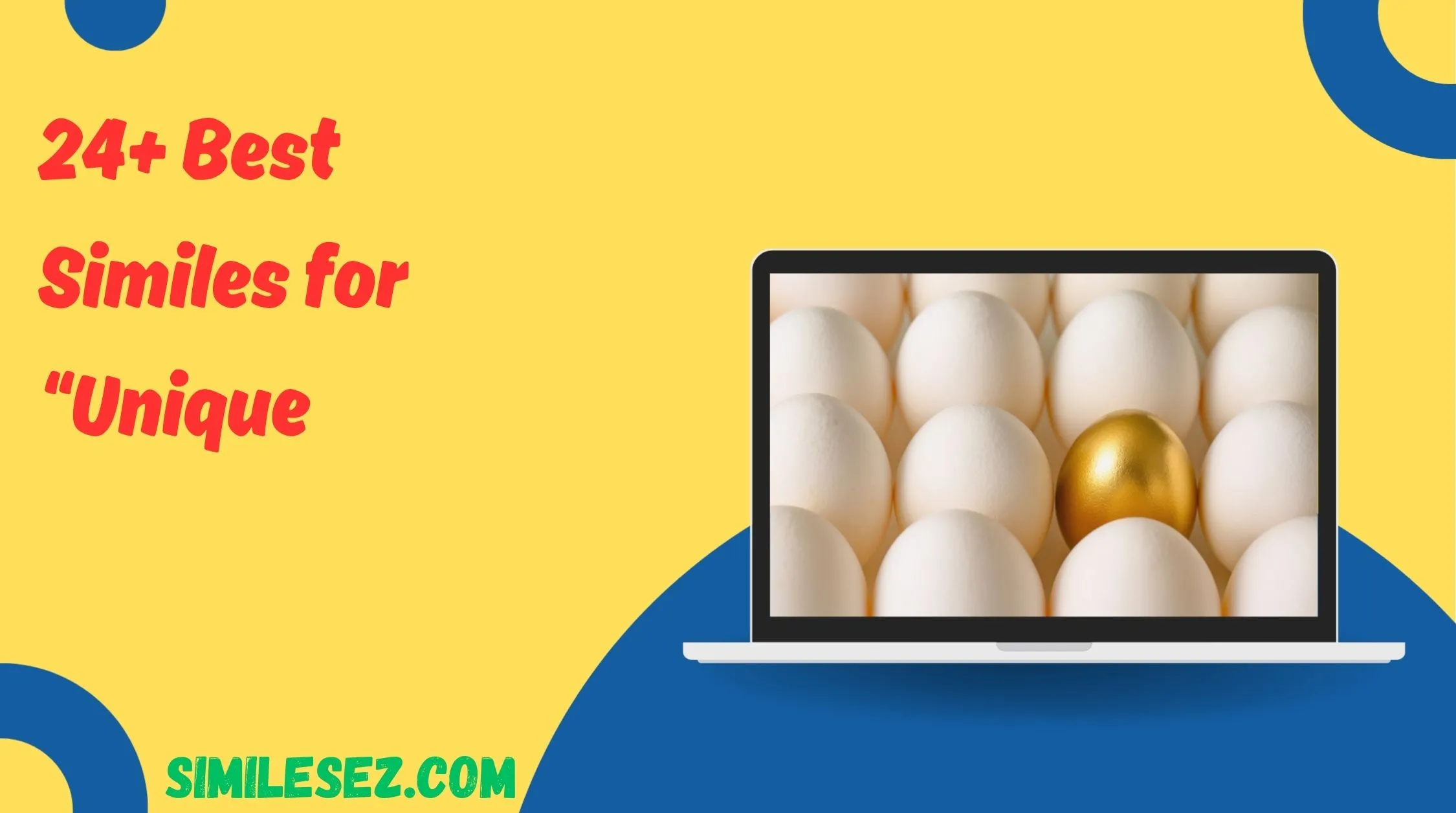 24+ Best Similes for “Unique