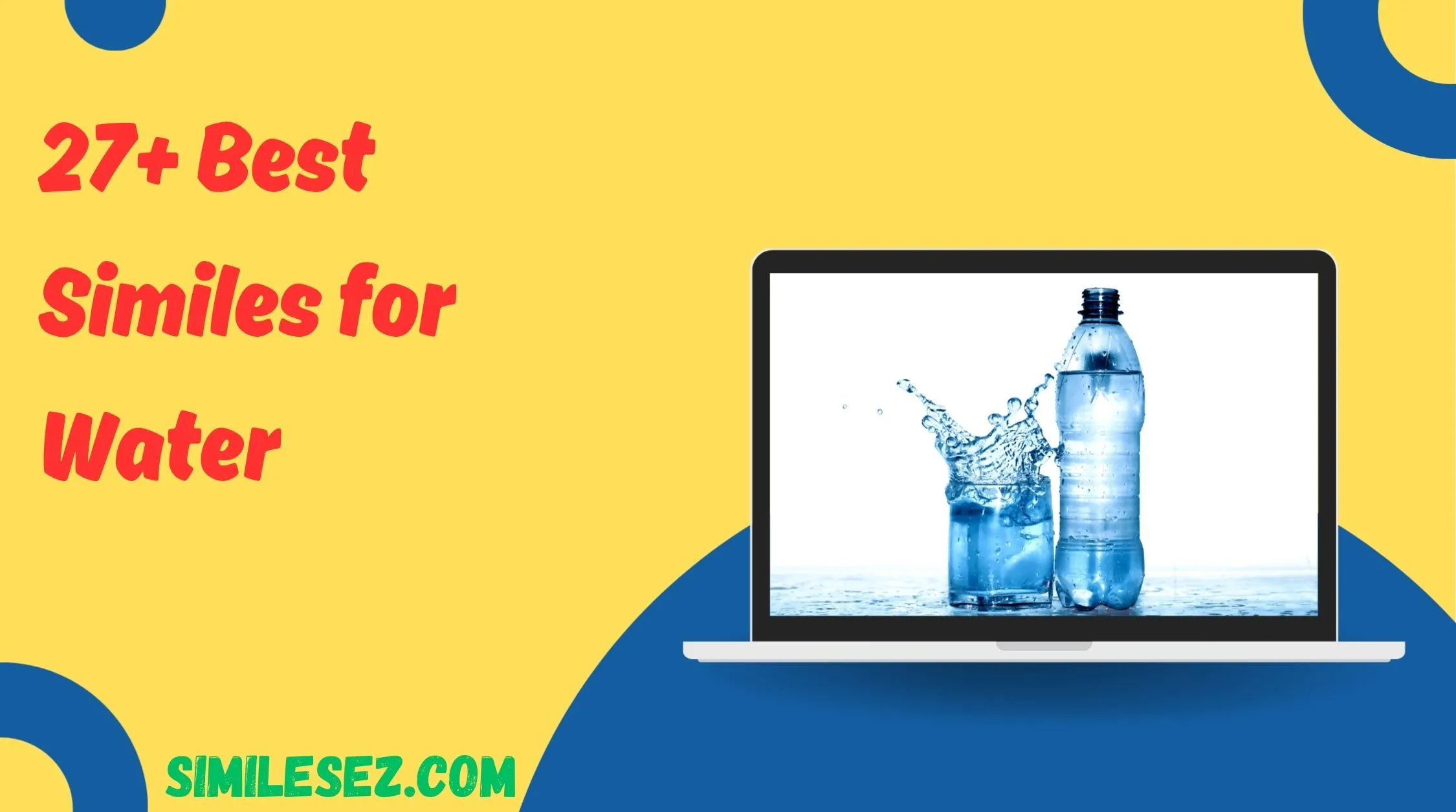 27+ Best Similes for Water