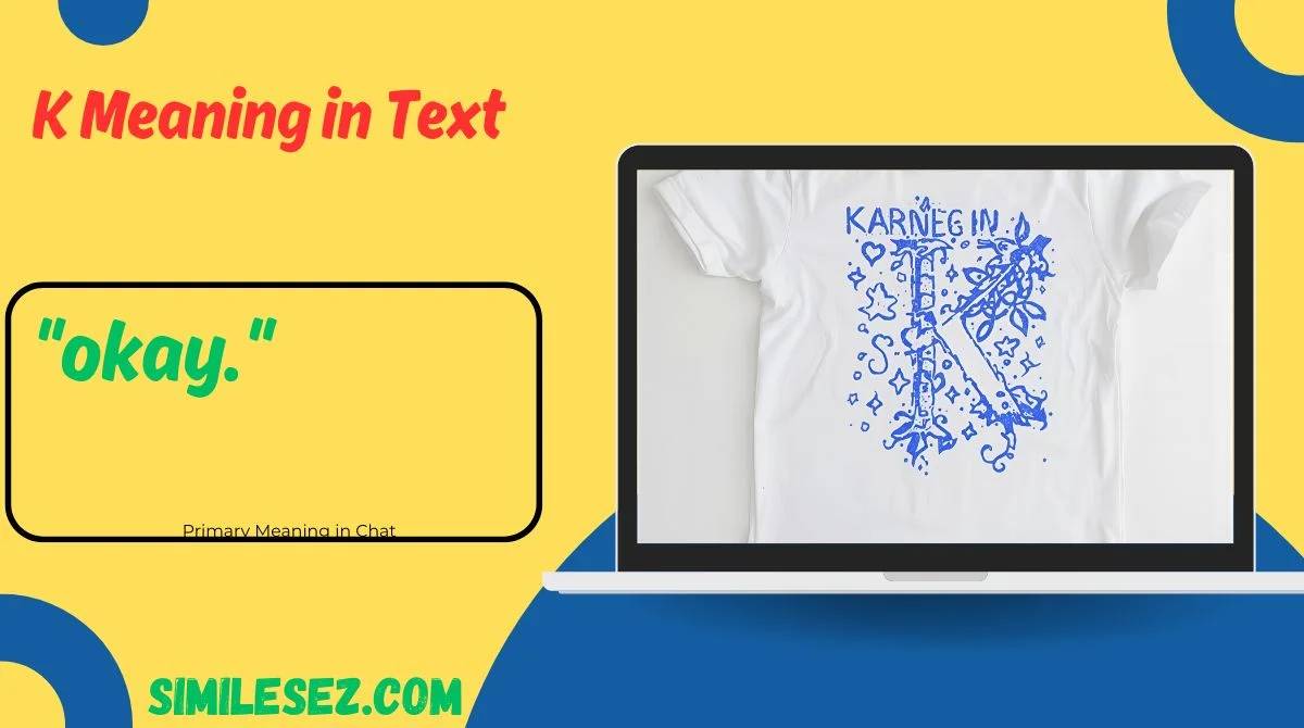 K Meaning in Text